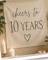 Cheers to 10 Years anniversary banner